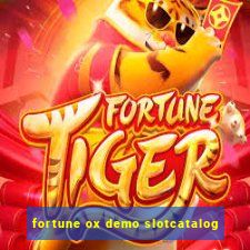 fortune ox demo slotcatalog